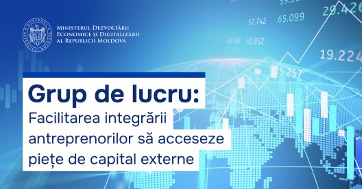 Ministerul Dezvoltării Economice și Digitalizării identifică soluții pentru piața de capital din Moldova