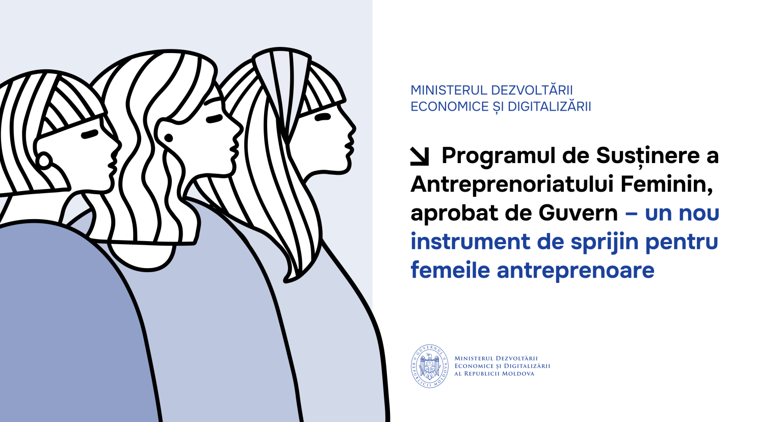 Guvernul a aprobat Programul de susținere a antreprenoriatului feminin