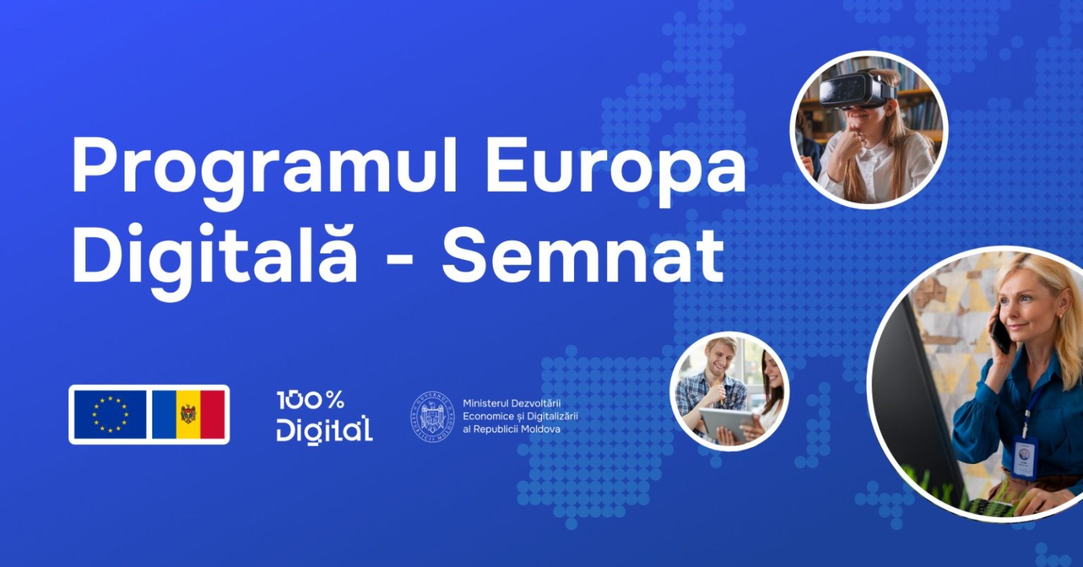 Beneficii pentru antreprenori, primării și cetățeni: Republica Moldova aderă la Programul Europa Digitală