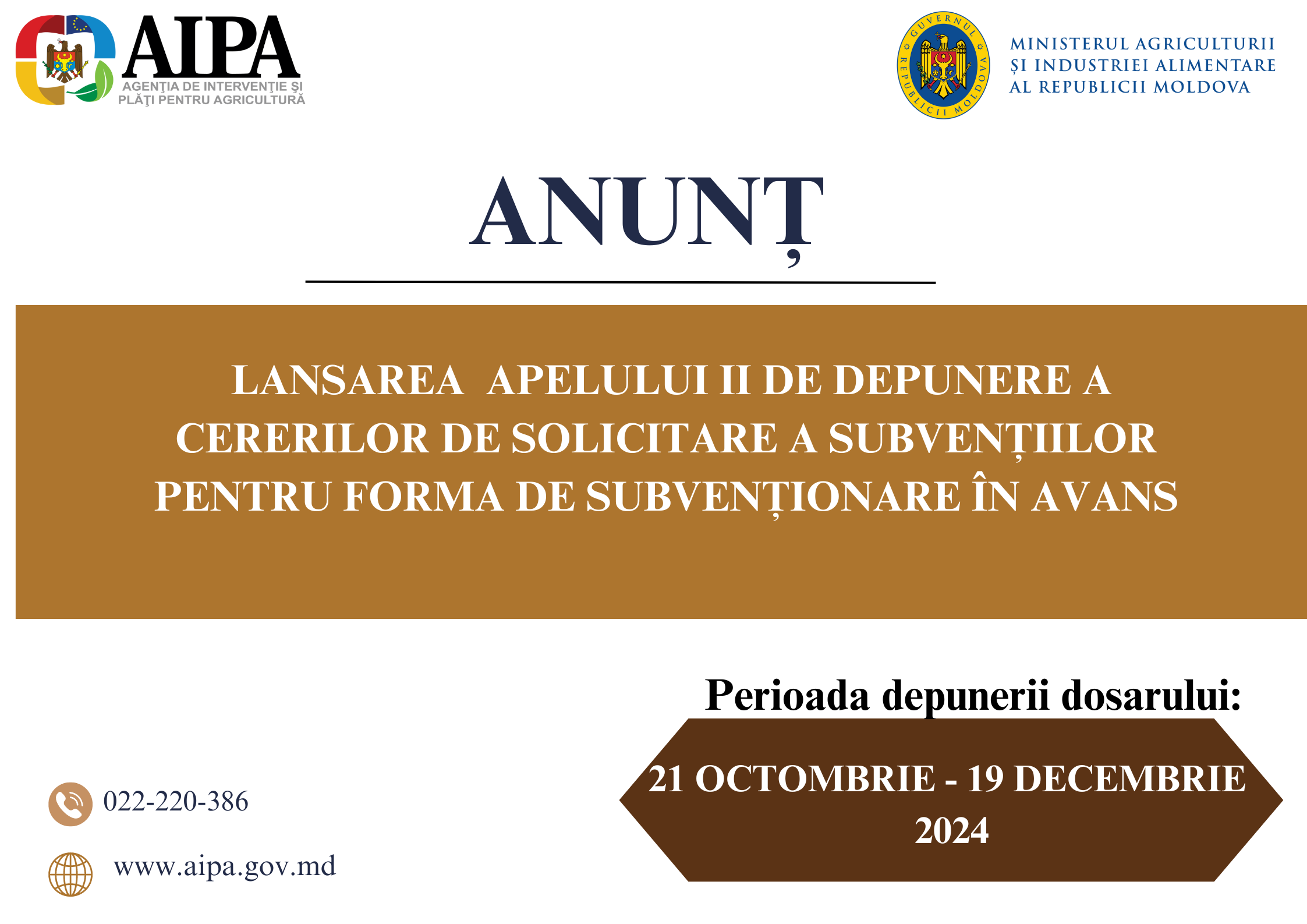 LANSAREA APELULUI II DE DEPUNERE A CERERILOR DE SOLICITARE A SUBVENȚIILOR PENTRU FORMA DE SUBVENȚIONARE ÎN AVANS