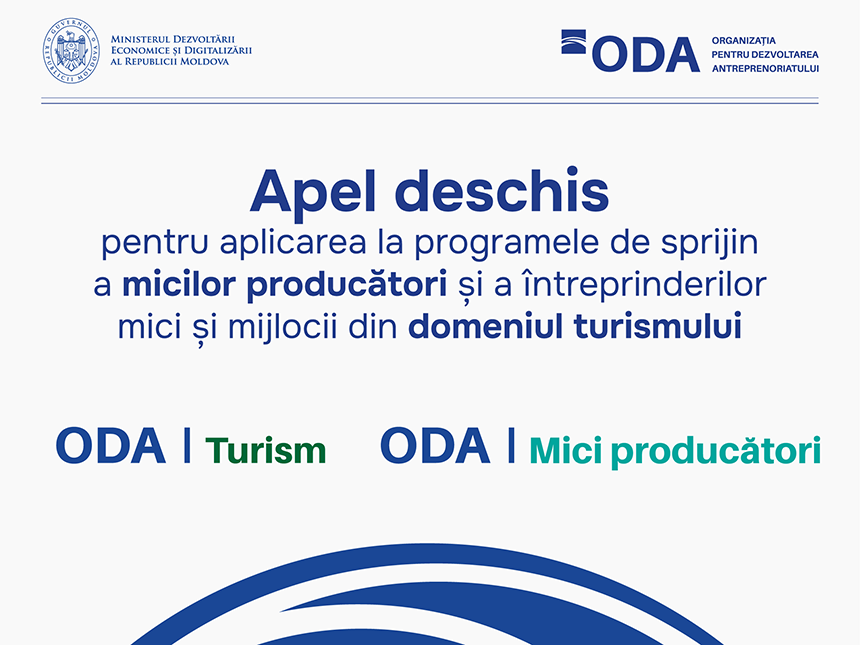 ODA și MDED deschid aplicările pentru finanțare nerambursabilă: Două programe pentru micii producători și IMM-urile din Turism