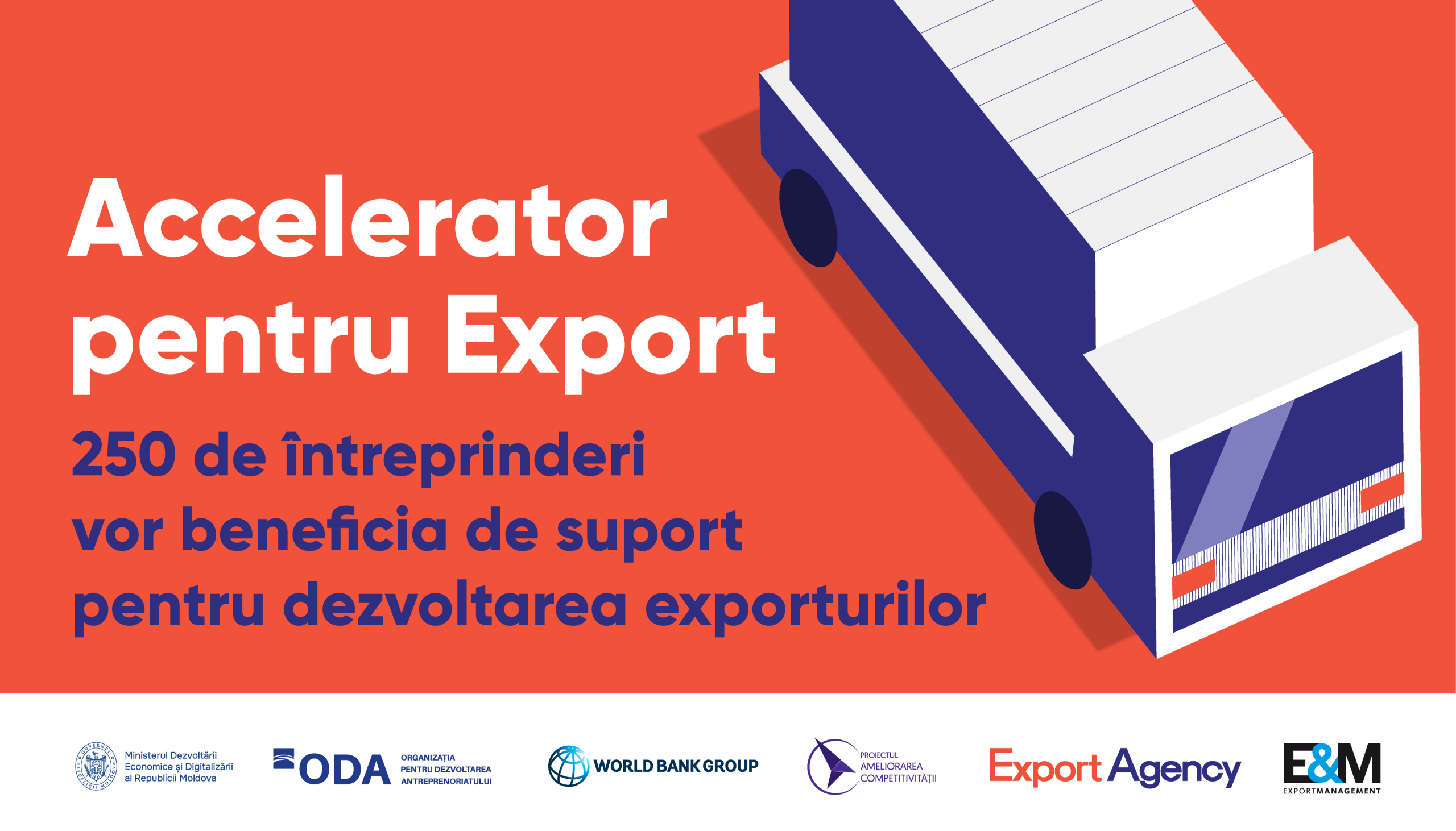 Acceleratorul pentru Export: 250 de întreprinderi din Republica Moldova vor beneficia de suport pentru dezvoltarea exporturilor